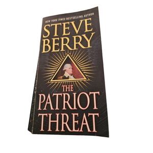 The patriot threat by Steve Berry st. Martin's paperbacks books isbn 97812500584